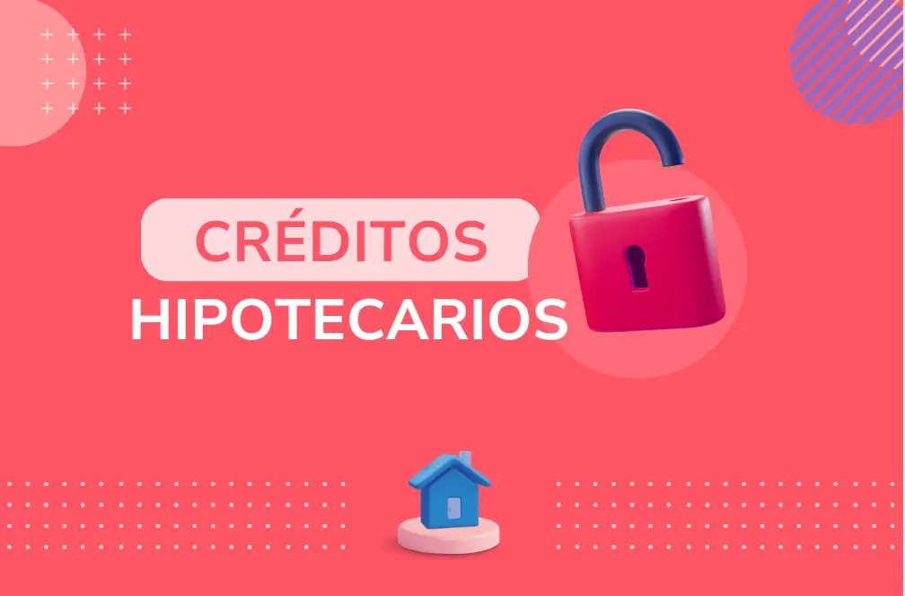 Créditos hipotecarios en Argentina : requisitos, tasas y cuánto puedes pedir